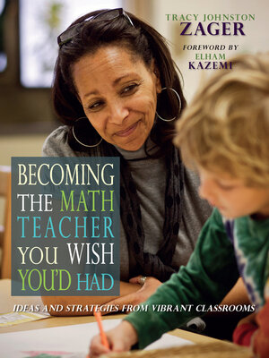 cover image of Becoming the Math Teacher You Wish You'd Had